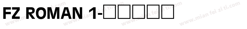 FZ ROMAN 1字体转换